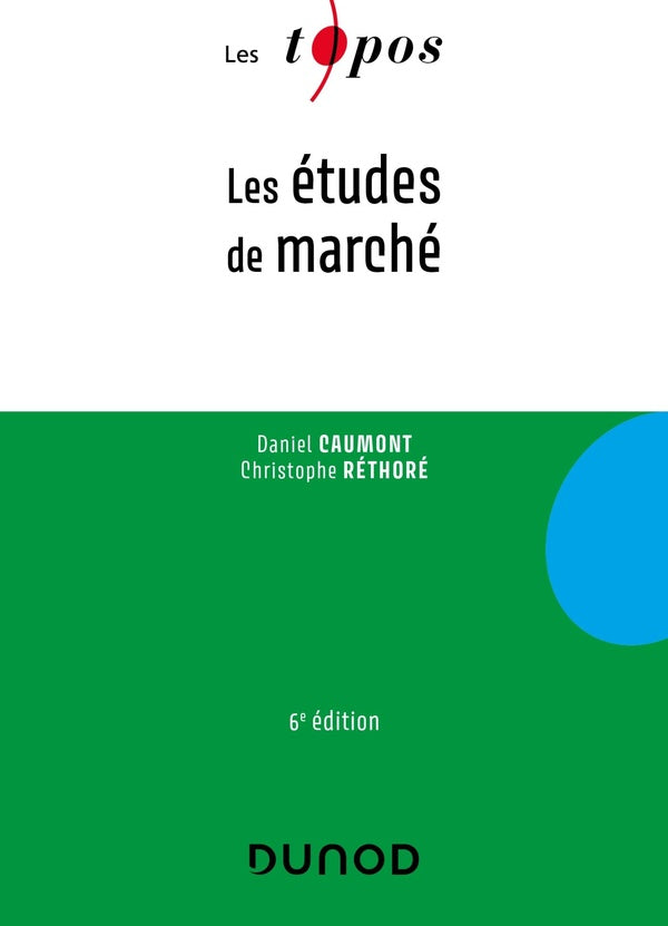 Les études de marché (6e édition)