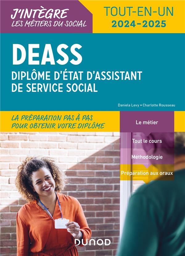 DEASS : diplôme d'Etat d'assistant de service social ; tout-en-un (édition 2024/2025)
