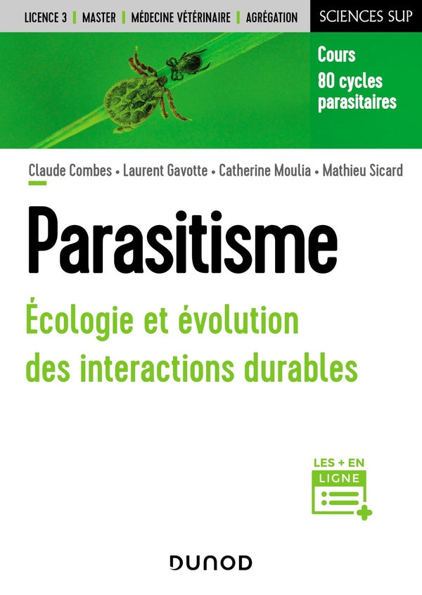 Parasitisme : écologie et évolution des interactions durables