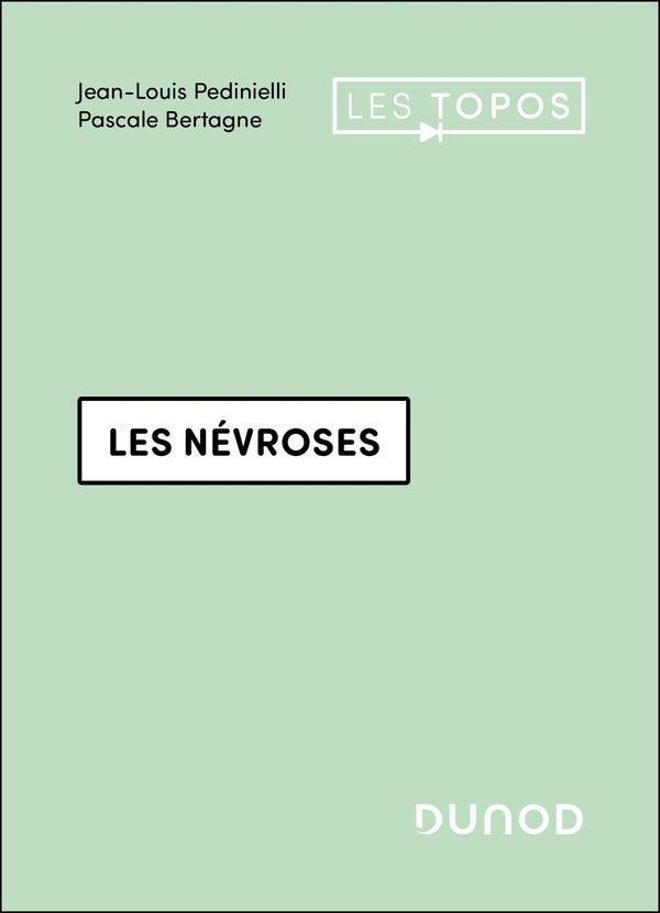 Les névroses (3e édition)