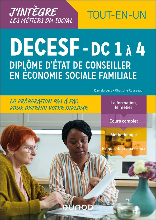 DECESF : Diplôme d'État de Conseiller en économie sociale familiale ; DC 1 à 4 ; Tout-en-un