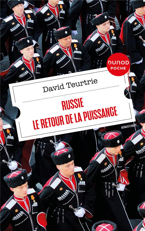 Russie : Le retour de la puissance (2e édition)