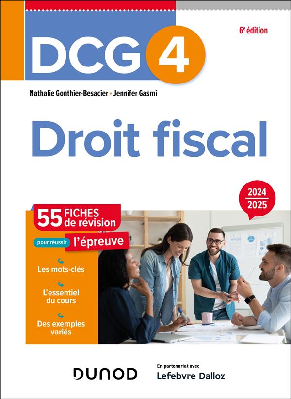 DCG 4 : Droit fiscal ; Fiches de révision (édition 2024/2025)