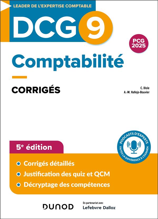 DCG 9 : Comptabilité ; Corrigés (édition 2024/2025)