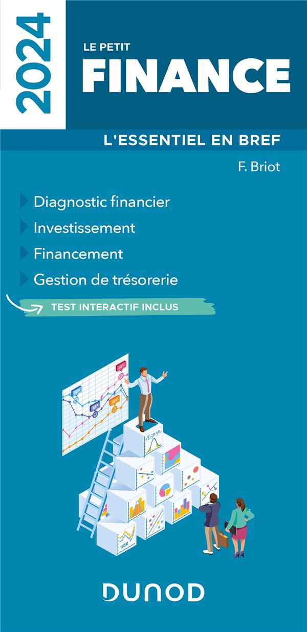 Le petit Finance : L'essentiel en bref (édition 2024)