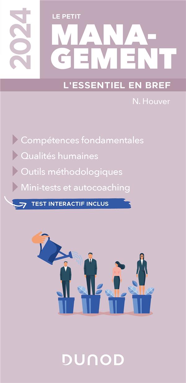 Le petit Management : L'essentiel en bref (édition 2024)