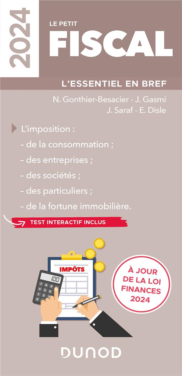 Le petit Fiscal : L'essentiel en bref (édition 2024)
