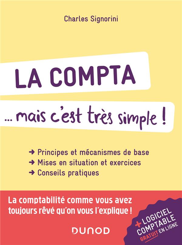 La compta... mais c'est très simple ! (2e édition)