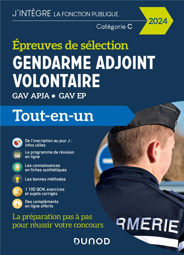 Epreuves de sélection Gendarme adjoint volontaire : GAV APJA - GAV EP ; Tout-en-un (édition 2024)