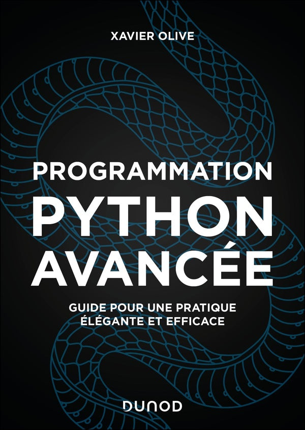 Programmation Python avancée : Guide pour une pratique élégante et efficace (2e édition)