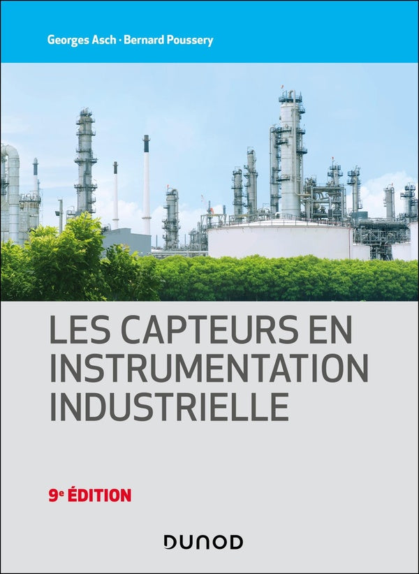 Les capteurs en instrumentation industrielle (9e édition)