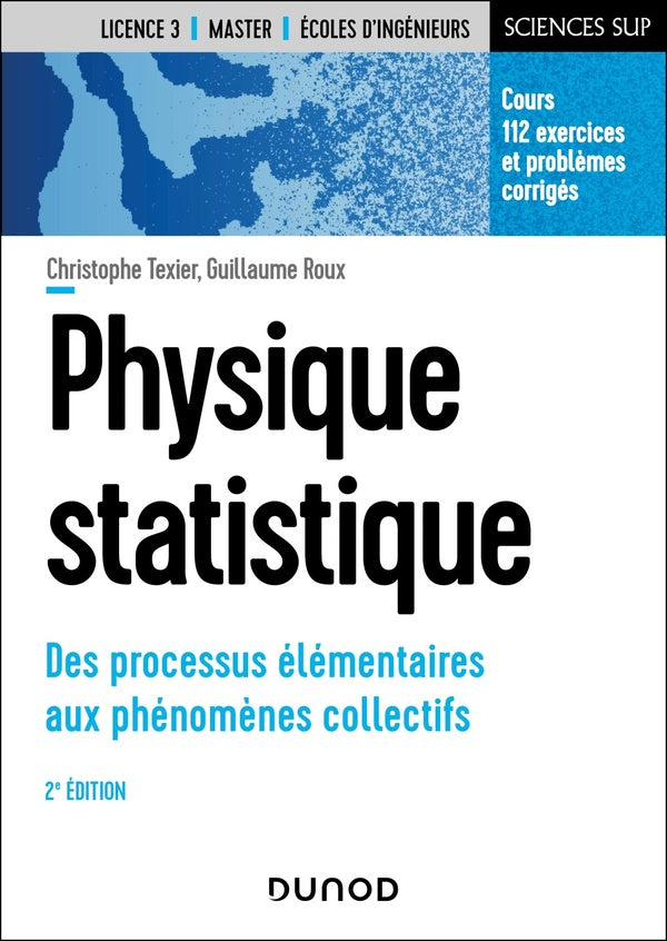Physique statistique : Des processus élémentaires aux phénomènes collectifs (2e édition)