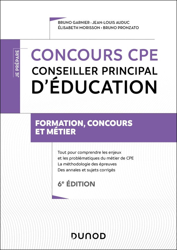 Je prépare : Concours CPE : Conseiller principal d'éducation ; Tout-en-un (6e édition)