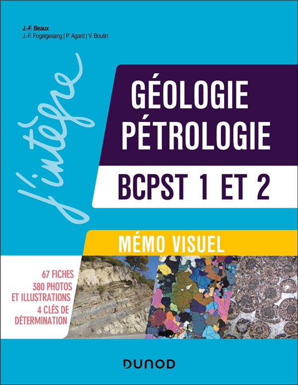 Mémo visuel de géologie-pétrologie ; BCPST 1 et 2 (4e édition)