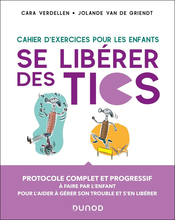 Se libérer des Tics : Cahier d'exercices pour les enfants
