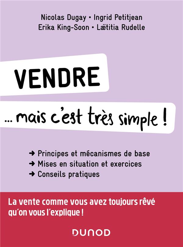 Vendre... mais c'est très simple ! (3e édition)