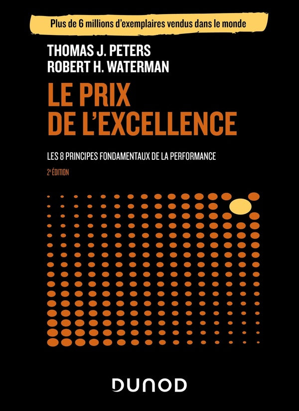 Le prix de l'excellence : Les 8 principes fondamentaux de la performance (5e édition)
