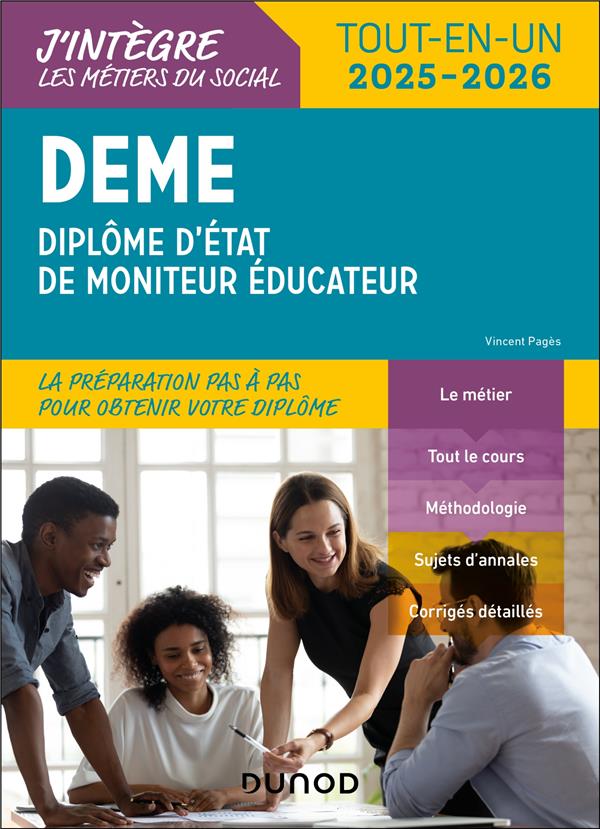 DEME : Diplôme d'État de Moniteur Éducateur : Tout-en-un (édition 2025/2026)