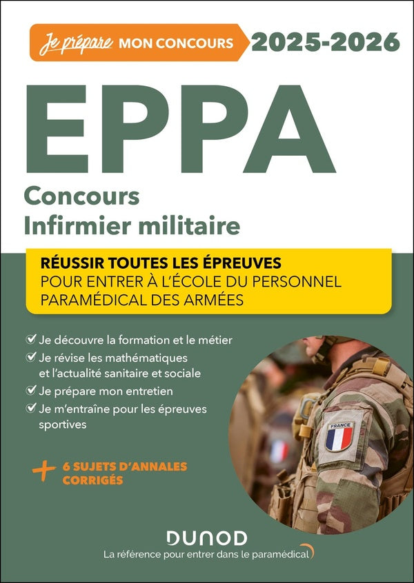 Je prépare : EPPA : Concours Infirmier militaire ; Réussir toutes les épreuves (édition 2025/2026)