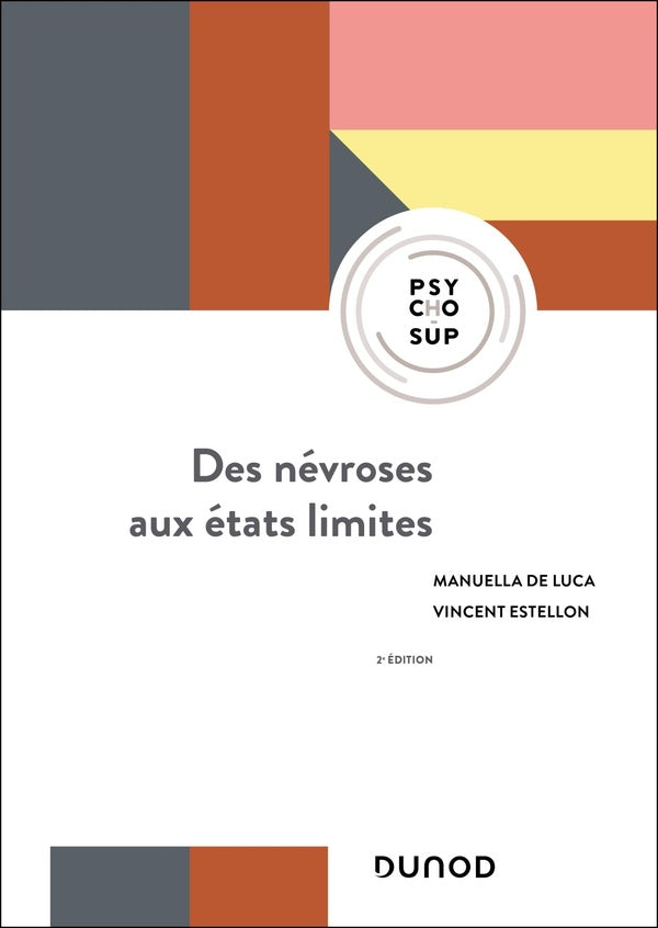 Des névroses aux états limites (2e édition)
