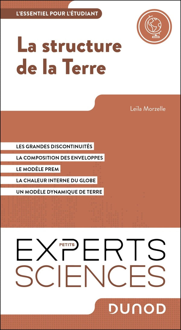 La structure de la Terre : L'essentiel pour l'étudiant