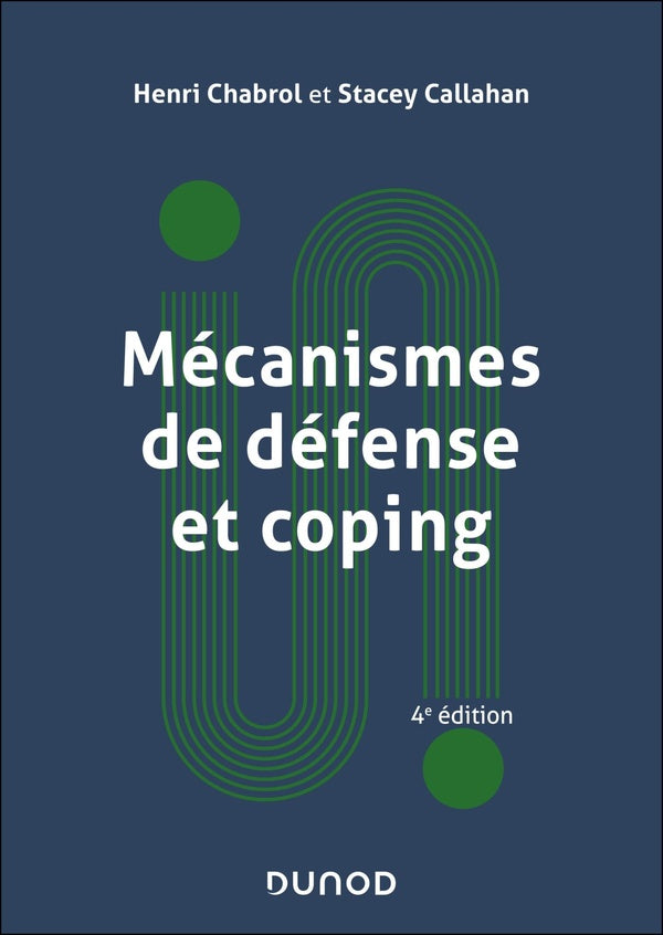 Mécanismes de défense et coping (4e édition)