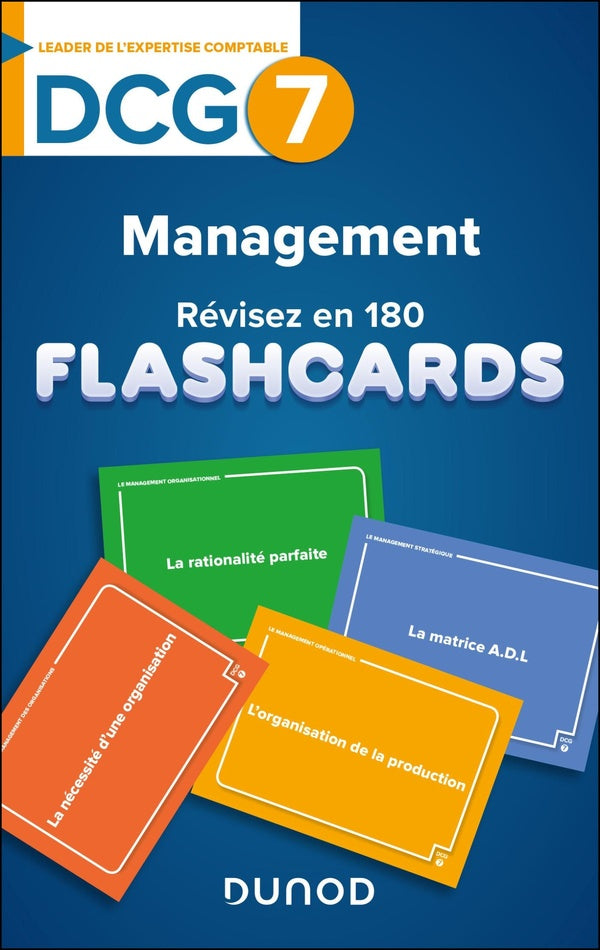 DCG 7 : Management ; Révisez en 180 flashcards