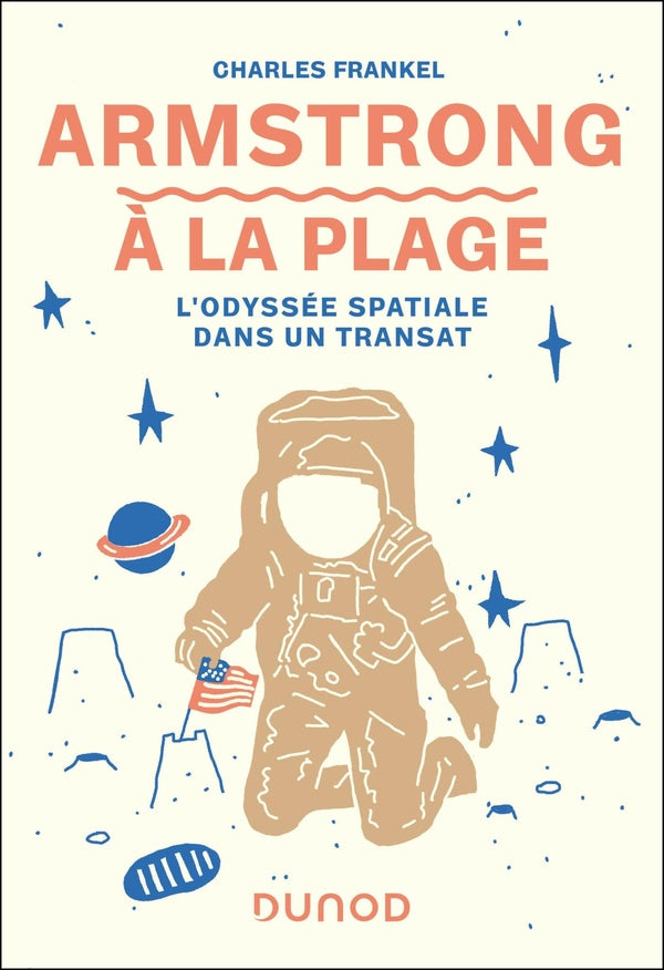 Armstrong à la plage : L'odyssée spatiale dans un transat