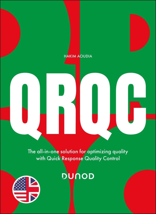 QRQC : The all-in-one solution for optimizing quality with Quick Response Quality Control