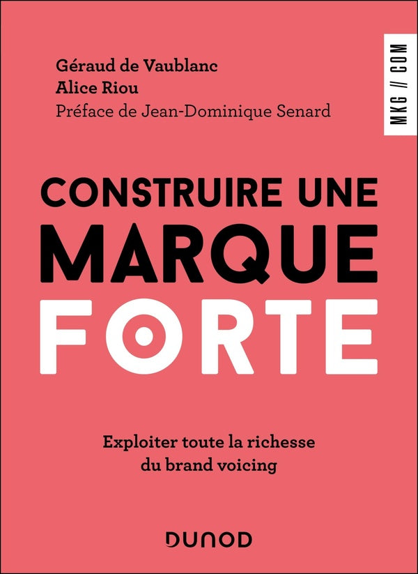 Construire une marque forte : Exploiter toute la richesse du brand voicing