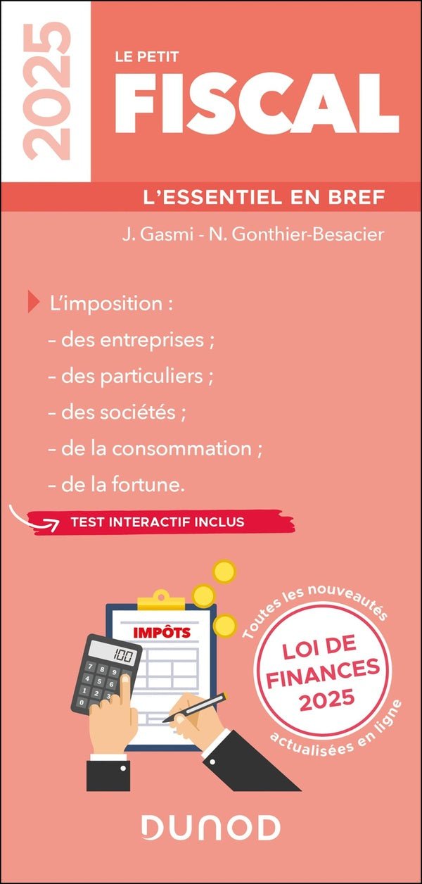 Le petit Fiscal : L'essentiel en bref (édition 2025)