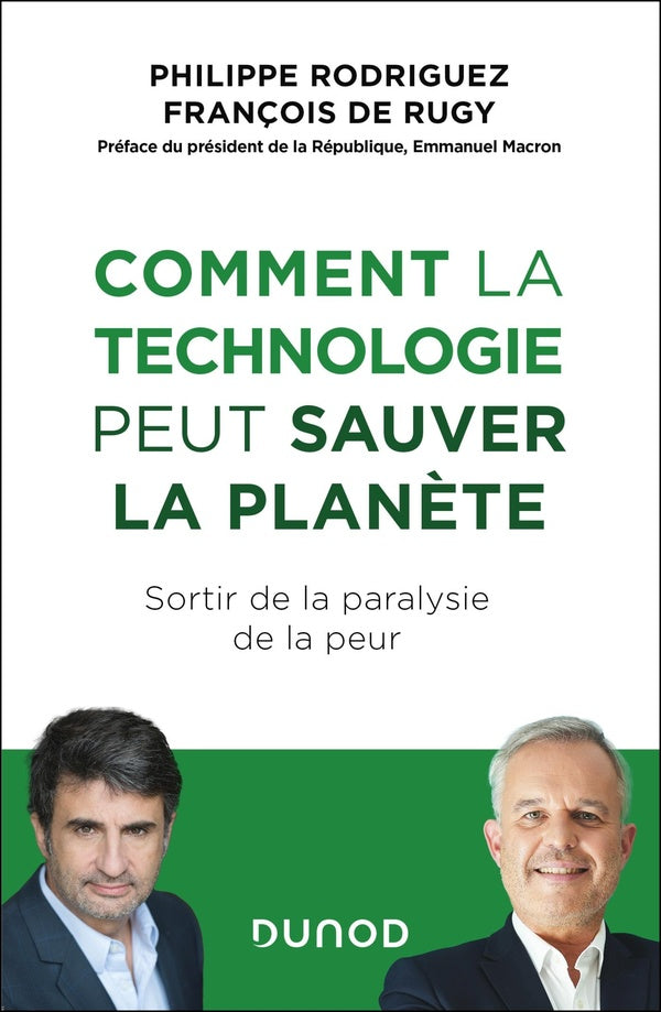 Comment la technologie peut sauver la planète : Sortir de la paralysie de la peur