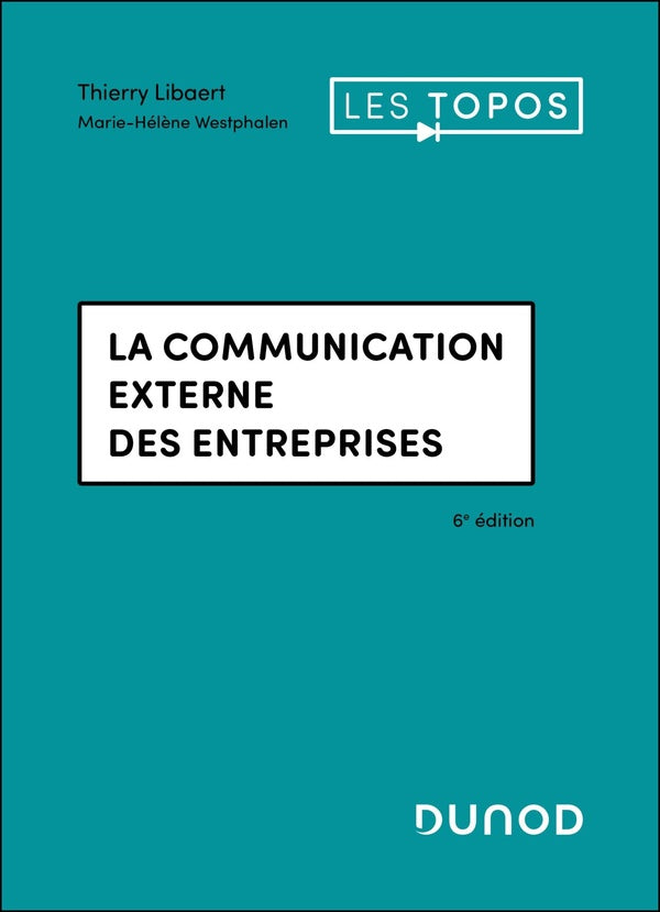 La communication externe des entreprises (6e édition)