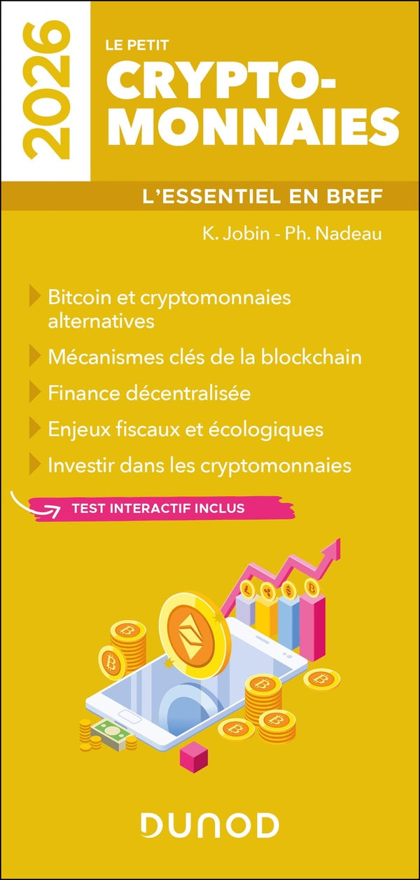 Le petit Cryptomonnaies : L'essentiel en bref (édition 2026)