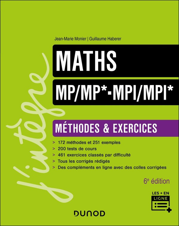 Maths ; MP/MP*- MPI/MPI* ; Méthodes et Exercices (6e édition)