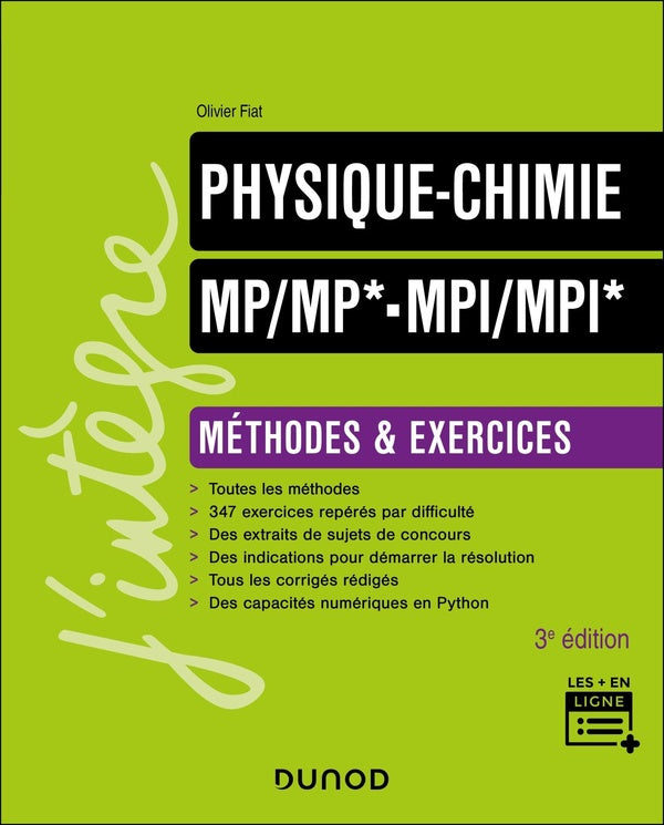 Physique-Chimie MP/MP*-MPI/MPI* ; Méthodes et exercices (3e édition)