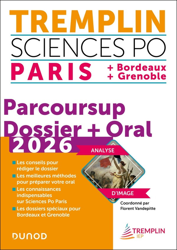 Tremplin Sciences Po : Paris, Bordeaux, Grenoble ; Parcoursup Dossier + Oral (édition 2026)