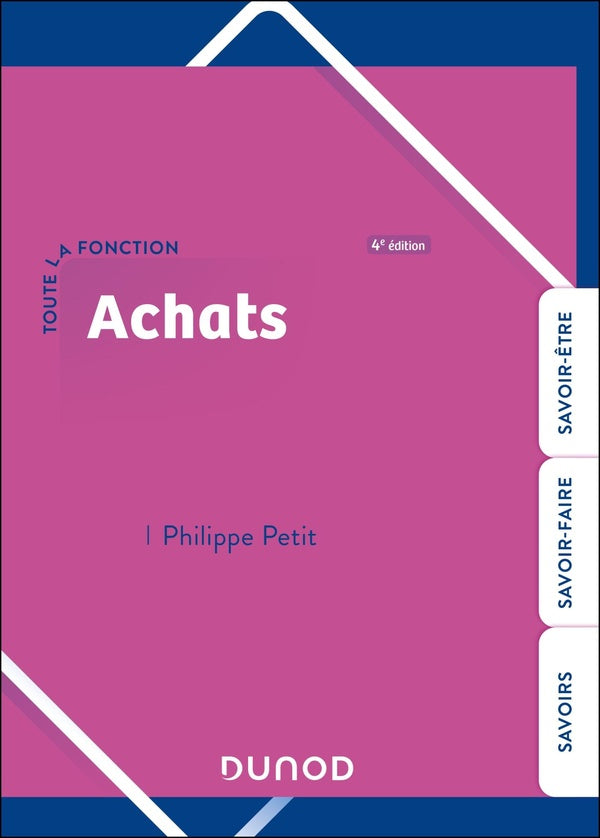 Toute la fonction : Achats : Savoirs - Savoir-faire - Savoir-être (4e édition)