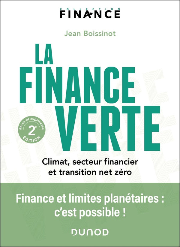 La finance verte : Climat, secteur financier et transition net zéro (2e édition)