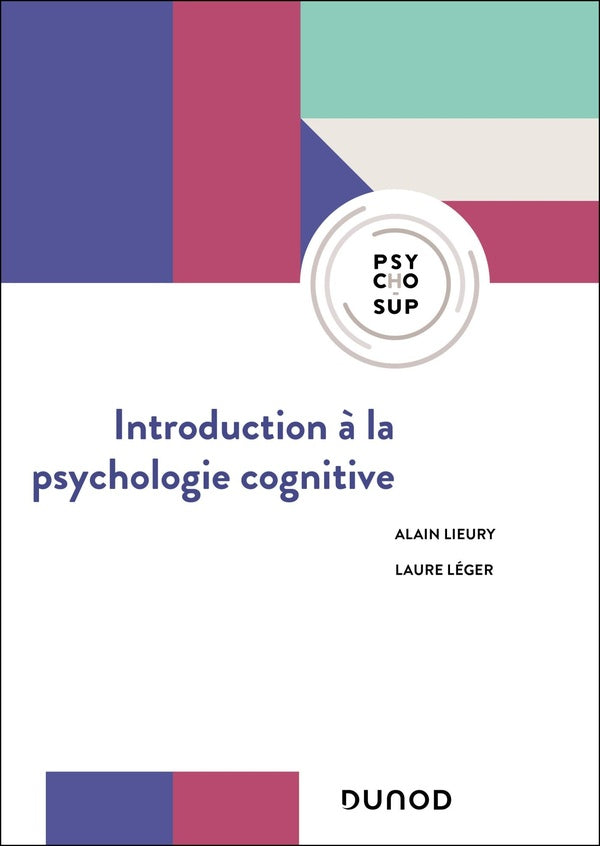 Introduction à la psychologie cognitive (2e édition)