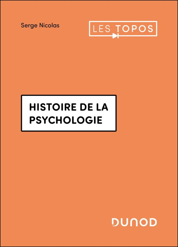 Histoire de la psychologie (3e édition)
