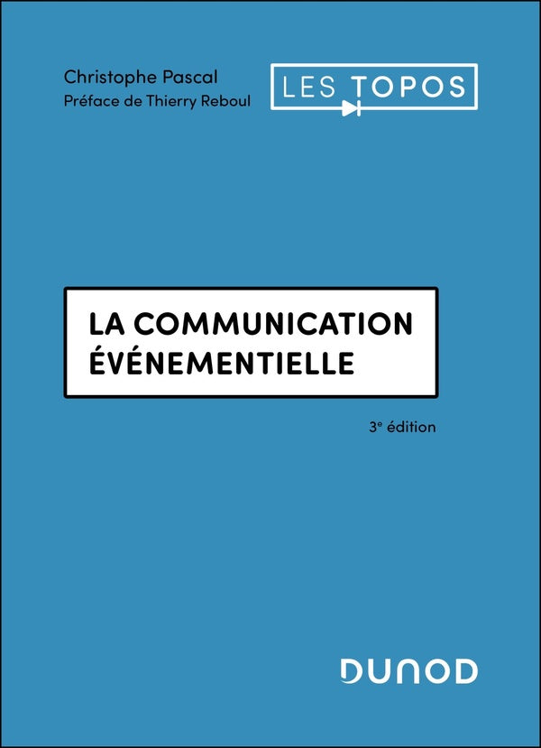La communication événementielle (3e édition)