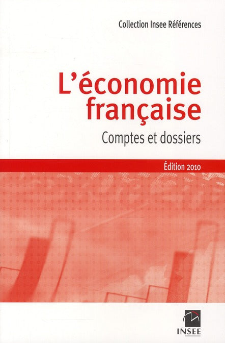 L'économie française ; comptes et dossier (édition 2010)
