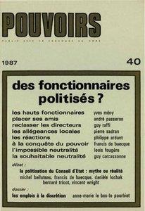 Pouvoirs n.40 : des fonctionnaires politisés ?