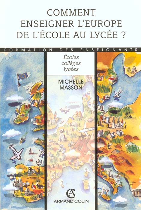 Comment enseigner l'europe de l'ecole au lycee