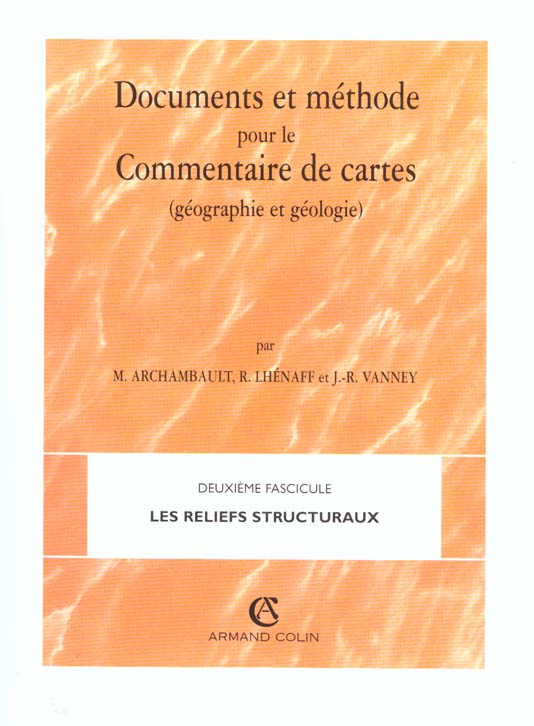 Documents et methodes pour le commentaire des cartes