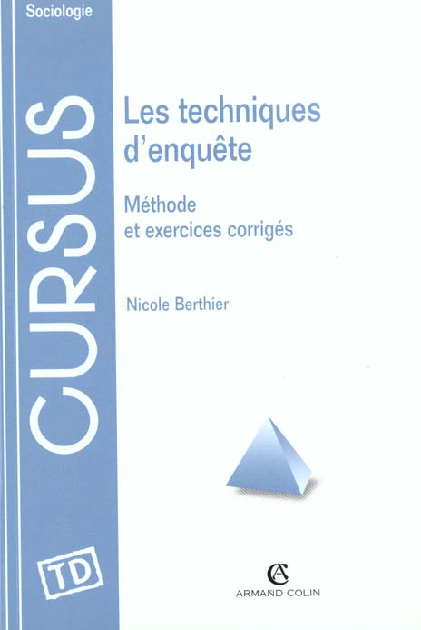 Les techniques d'enquete: methodes et exercices corriges