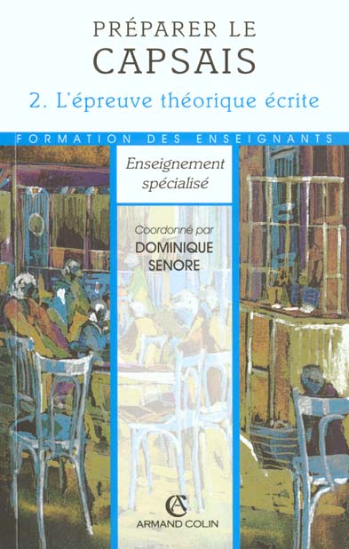 Preparer le capsais t.2 l epreuve ecrite