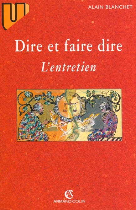 Dire et faire dire ; l'entretien