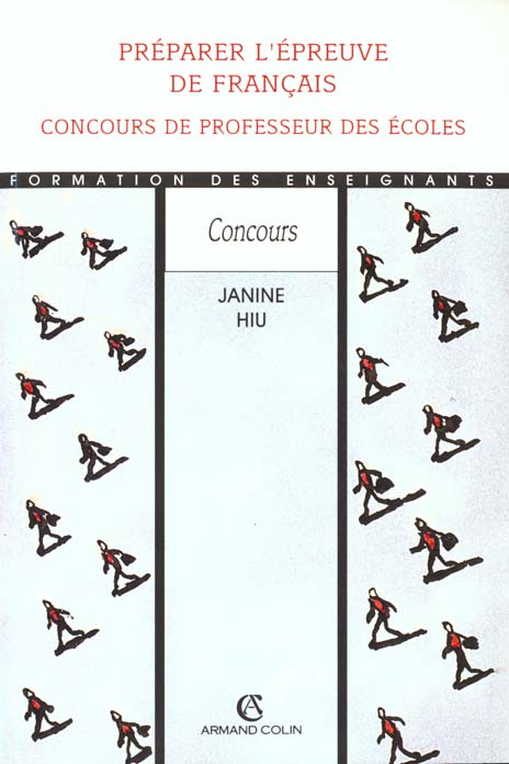 Preparer l'epreuve de francais, concours de professeur des ecoles